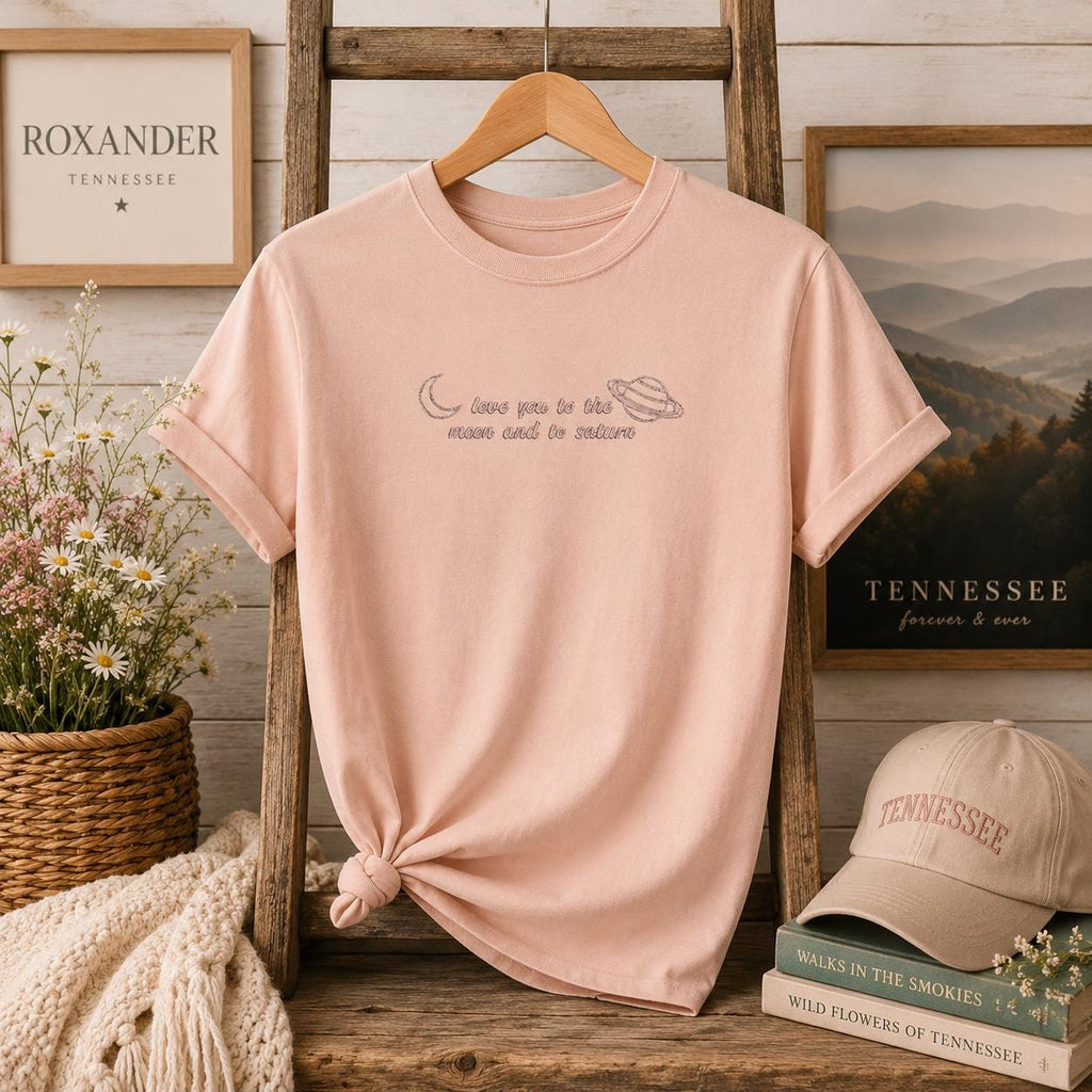 Love you to the moon and to Saturn Embroidered Pullover Shirt
