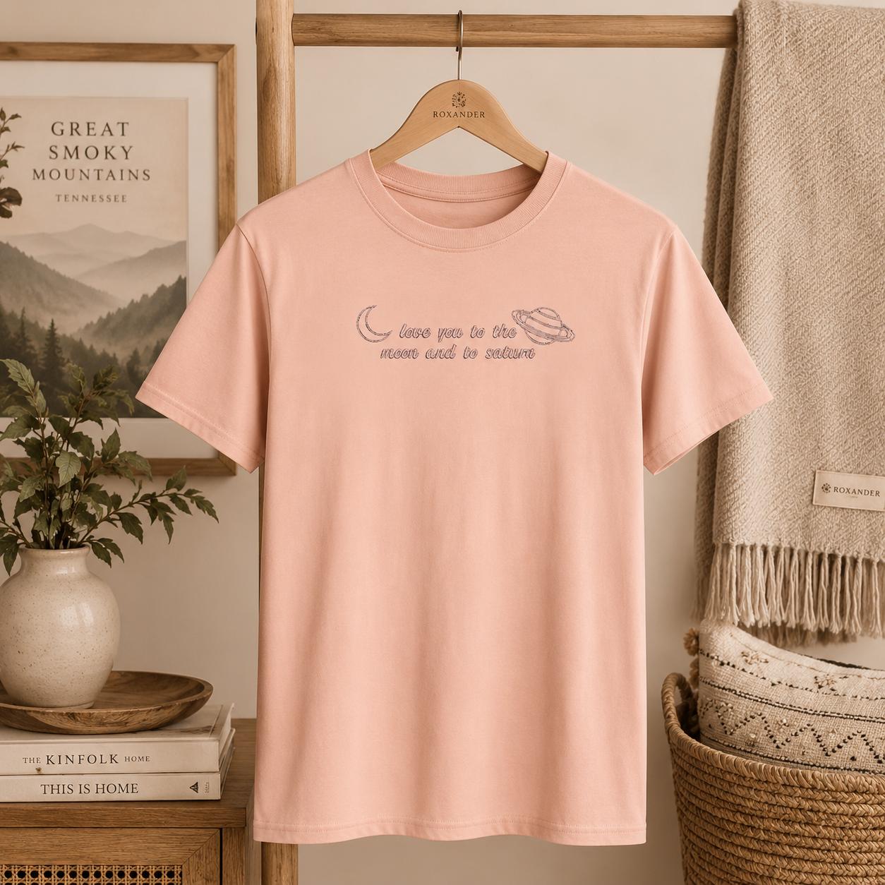 Love you to the moon and to Saturn Embroidered Pullover Shirt